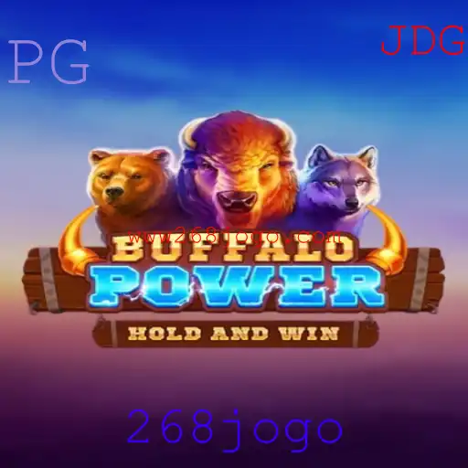 BuffaloPower: Descubra o Jogo 268jogo que Está Conquistando o Mundo